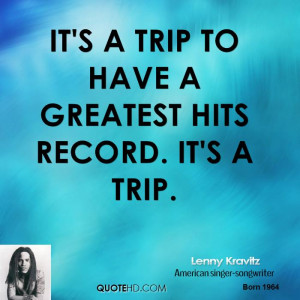 Lenny Kravitz Quotes