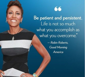 Robin Roberts, breast cancer survivor. She is a champion!