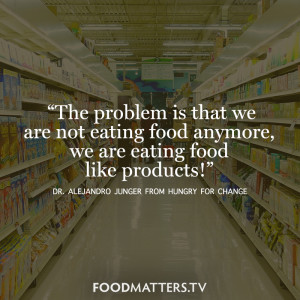 The problem is that we are not eating food anymore we are eating