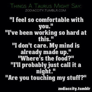 taurus zodiac sign quotes