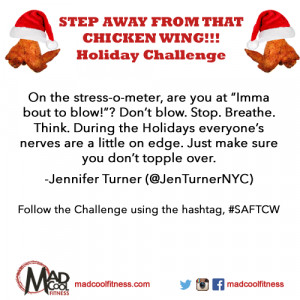 MAD COOL FITNESS | STEP AWAY FROM THAT CHICKEN WING! Holiday Fitness ...