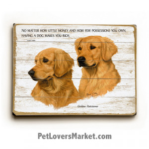 ... famous dog quotes). Wall Art and Wooden Signs with Dog Pictures and