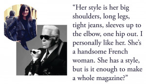 Karl Lagerfeld , on Emmanuelle Alt replacing Carine Roitfeld as the ...