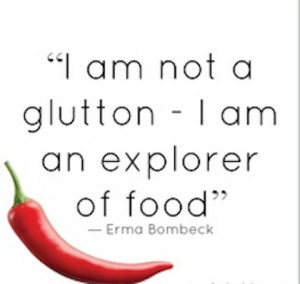 explorer of food food picture quote]