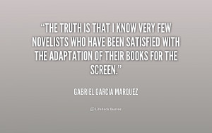 quote-Gabriel-Garcia-Marquez-the-truth-is-that-i-know-very-170517.png