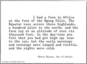 quotable karen blixen one of the greatest opening lines in literature