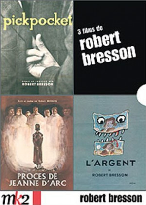 Titles: Pickpocket , The Trial of Joan of Arc , L'argent