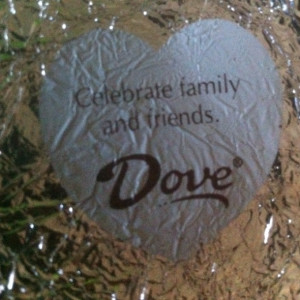 Dove chocolate quotes!