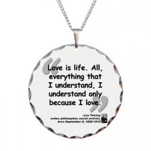... Gifts > Activist Jewelry > Tolstoy Love Quote Necklace Circle Charm