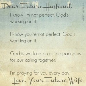 Dear Future Husband,