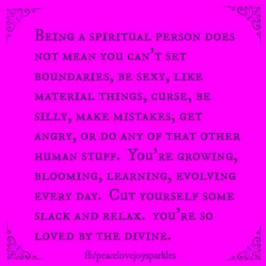 Being a spiritual person does not mean.