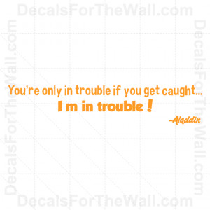 ... -Only-in-Trouble-Caught-Disney-Wall-Decal-Vinyl-Art-Quote-Decor-G11