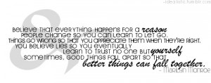 , change, everything happens for a reason, falling apart, falling ...
