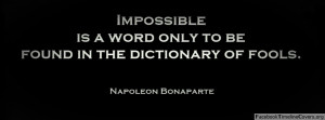 ... .org/quotes/napoleon-bonaparte-impossible-quote-2-fb-cover/3459
