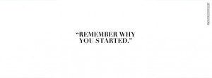 Remember Why You Started Picture
