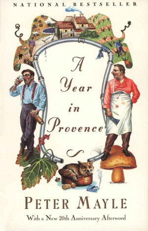 Year in Provence , Peter Mayle