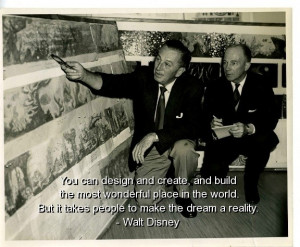 Walt disney, best, quotes, sayings, famous, disneyland, cute, positive