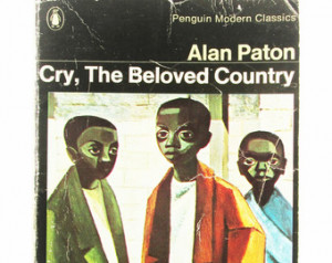 Cry, The Beloved Country by Alan Pa ton. Fiction. 1979 Paperback ...