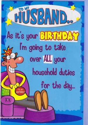 Funny birthday wish for husband