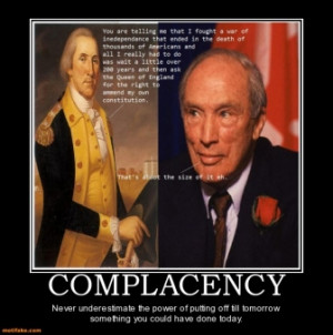 COMPLACENCY - Never underestimate the power of putting off till ...