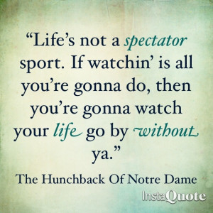 Disney Quotes ~ The Hunchback Of Notre Dame