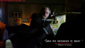 ... mea fredoneaza de argint. Abraham Setrakian Quotes, The Strain Quotes