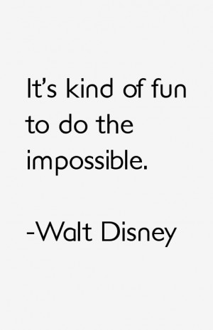 Walt Disney Quotes and Sayings
