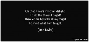 More Jane Taylor Quotes