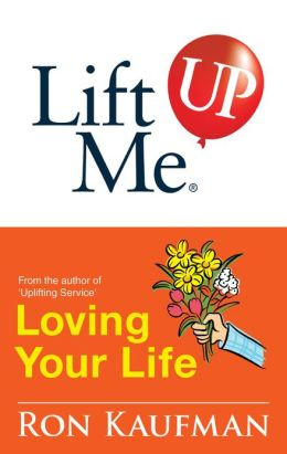 Lift Me UP! Loving Your Life: Positive Quotes and Personal Notes to ...