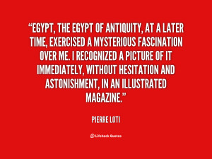 quote-Pierre-Loti-egypt-the-egypt-of-antiquity-at-a-42066.png