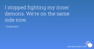 Fighting Inner Demons Quotes