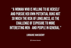 Lorraine Hansberry Quotes