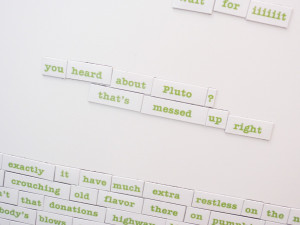 ... magnets? But they're even cooler, because they spell out Psych quotes