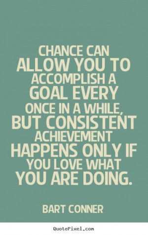 Back > Gallery For > Accomplish Goals Quotes
