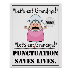 Punctuation Saves Lives - Poster