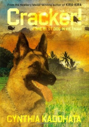 Start by marking “Cracker!: The Best Dog in Vietnam” as Want to ...