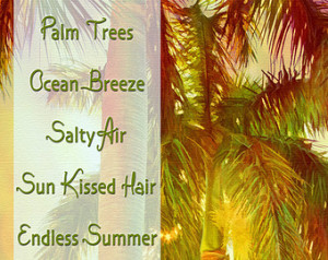 Inspirational Canvas Art Block Quot e - Palm Trees Endless Summer ...
