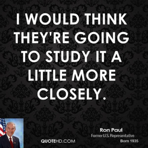 Ron Paul Quotes