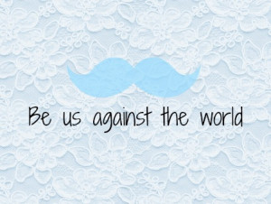 be us against the world photo