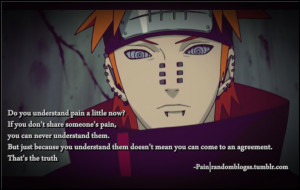 Related Pictures Naruto Quote By Pein Aka Pain Or Nagato