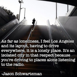 Awesome Quotes about Los Angeles (16 pics)
