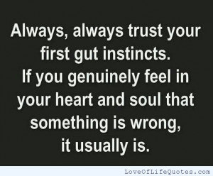 File Name : Always-trust-your-first-gut-instincts.jpg Resolution : 641 ...