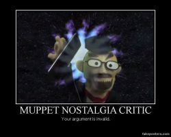 Muppet Nostalgia Critic Demotivational by PsychoDemonFox