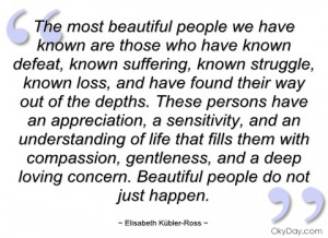 the most beautiful people we have known elisabeth kübler-ross