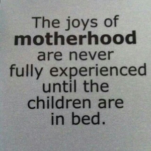 Joys of mommydom