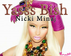 Yasss Bish Yasss Song Lyrics and Mp3 by Nicki Minaj - The Pinkprint