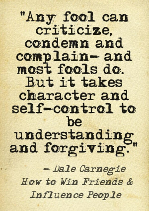 ... to Win Friends and InfluencePeople This quote courtesy of @Pinstamatic