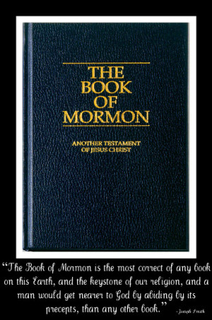 To derive the benefit and blessings of the gospel- Mormonism must be ...