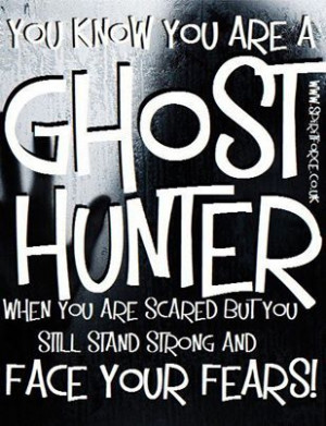Ghost Hunter... ::)