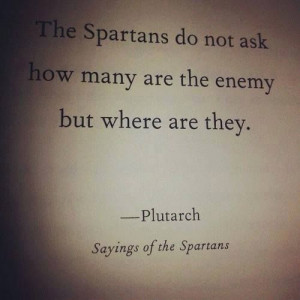 Spartans #Inspire #Strategy #Quote